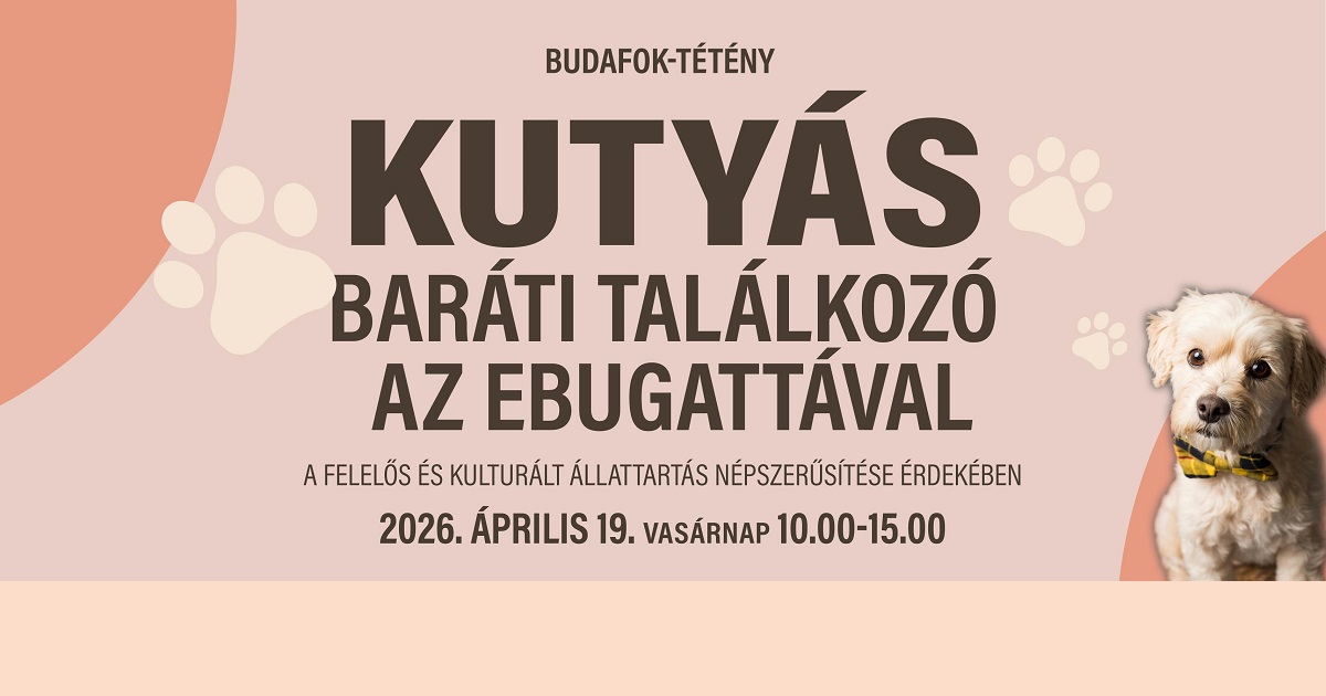 3. Budafok-Tétény Kutyás Baráti Találkozó az Ebugattával